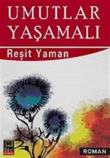 Umutlar Yaşamalı