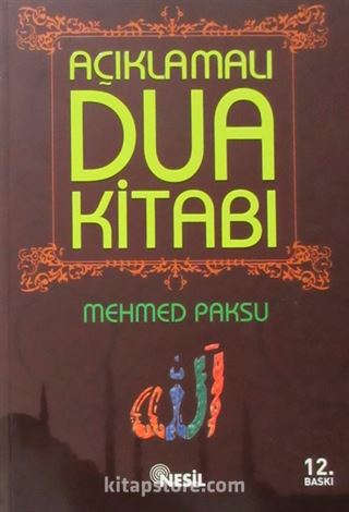 Açıklamalı Dua Kitabı