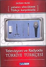 Televizyon ve Radyoda Türkiye Türkçesi