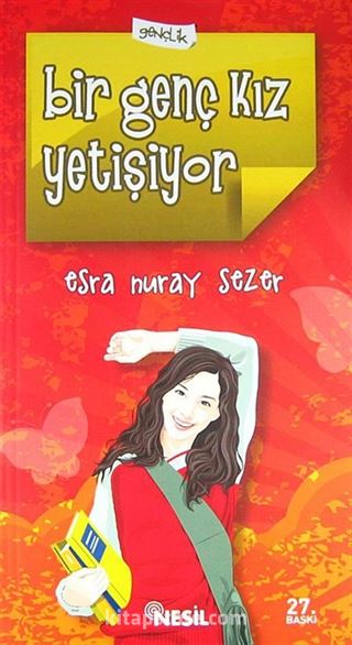 Bir Genç Kız Yetişiyor