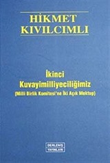 İkinci Kuvayimilliyeciliğimiz