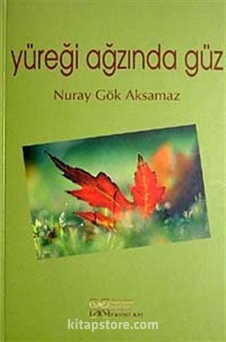 Yüreği Ağzında Güz