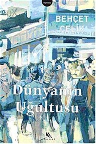 Dünyanın Uğultusu