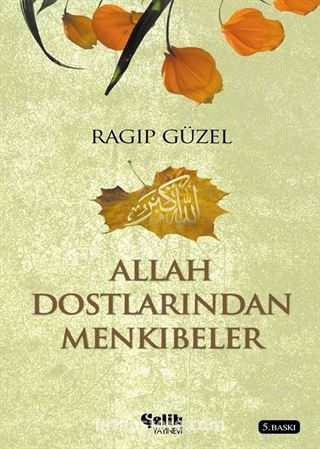 Allah Dostlarından Menkıbeler