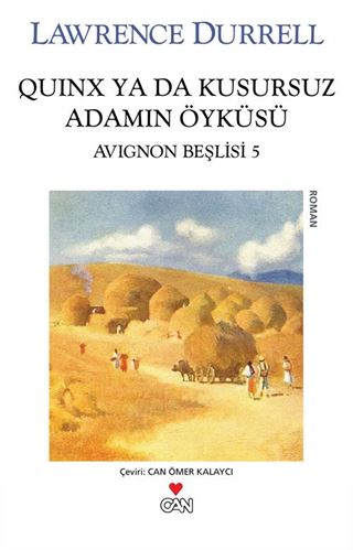 Quinx ya da Kusursuzluk Adamın Öyküsü / Avignon Beşlisi 5