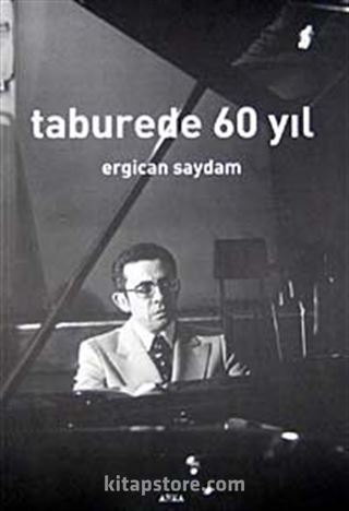 Taburede 60 Yıl