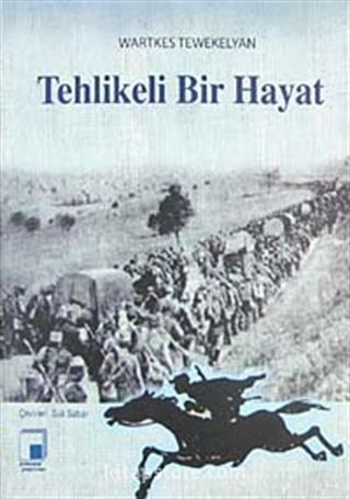 Tehlikeli Bir Hayat