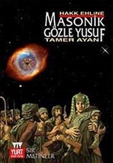 Masonik Gözle Yusuf