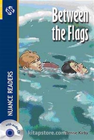 Between the Flags + CD (Nuance Readers Level-2)