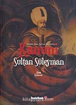 Kanuni Sultan Süleyman