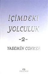 İçimdeki Yolculuk 2 / Yasemin Conker