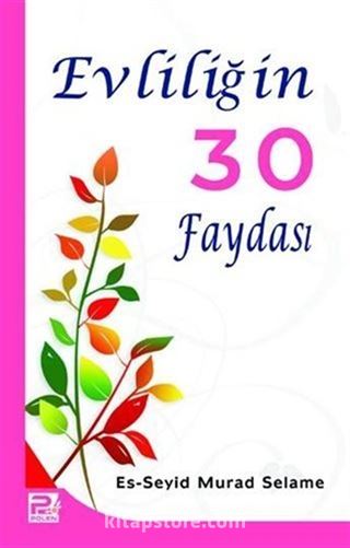 Evliliğin 30 Faydası