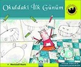 Okuldaki İlk Günüm