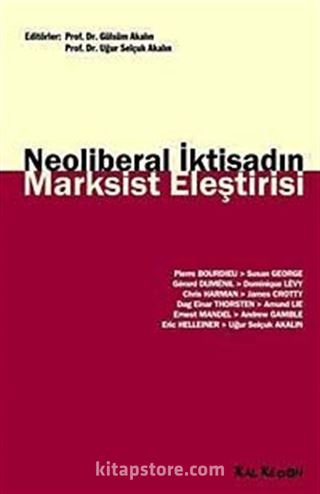 Neoliberal İktisadın Marksist Eleştirisi