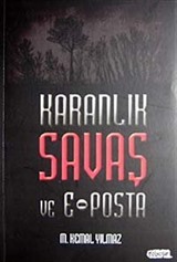 Karanlık Savaş ve E-Posta