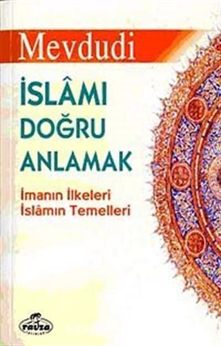 İslamı Doğru Anlamak