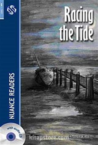 Racing the Tide + CD (Nuance Readers Level-5)