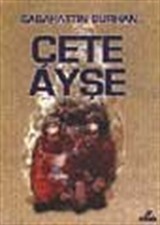 Çete Ayşe (1-2 takım)