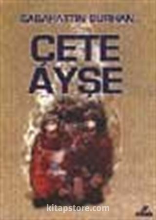 Çete Ayşe (1-2 takım)