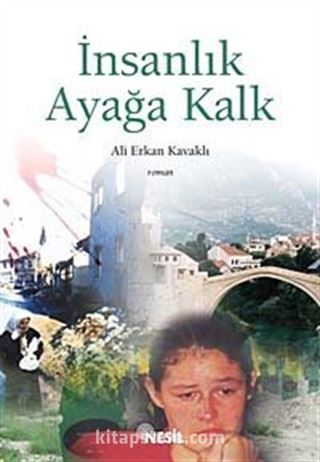 İnsanlık Ayağa Kalk