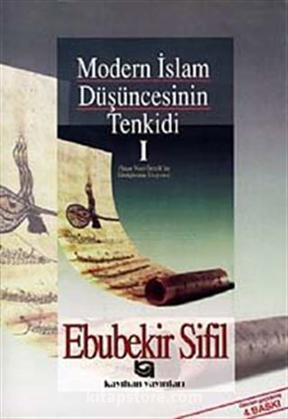 Modern İslam Düşüncesinin Tenkidi (1. Cilt)