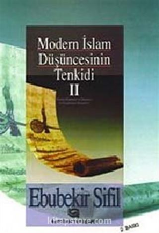 Modern İslam Düşüncesinin Tenkidi (2. Cilt)