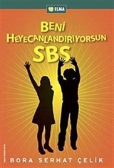 Beni Heyecanlandırıyorsun SBS