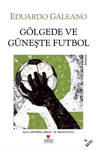 Gölgede ve Güneşte Futbol