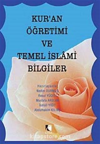 Kur'an Öğretimi ve Temel İslami Bilgiler