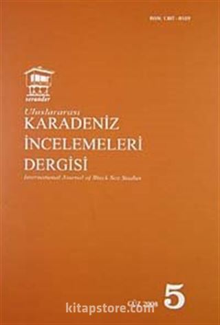 Uluslararası Karadeniz İncelemeleri Dergisi Sayı:5 Güz 2008