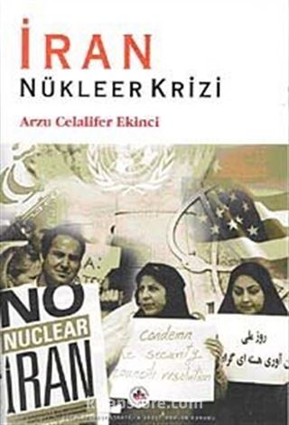 İran Nükleer Krizi