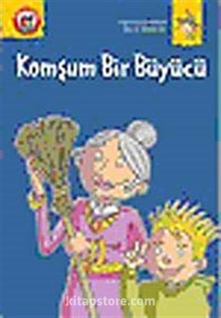 Komşum Bir Büyücü