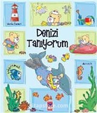 Denizi Tanıyorum