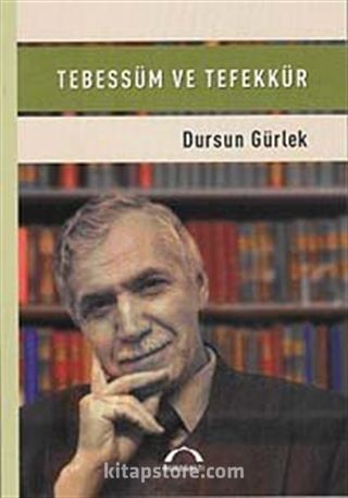 Tebessüm ve Tefekkür