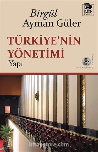 Türkiye'nin Yönetimi -Yapı-