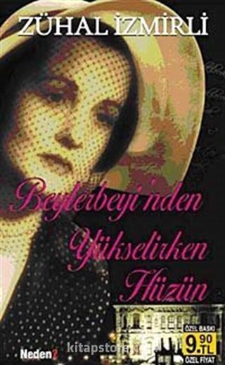 Beylerbeyi'nden Yükselirken Hüzün (Cep Boy)