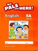 My Pals Are Here! English Workbook 5-A