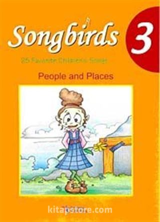 Songbirds 3 + CD (People and Places)