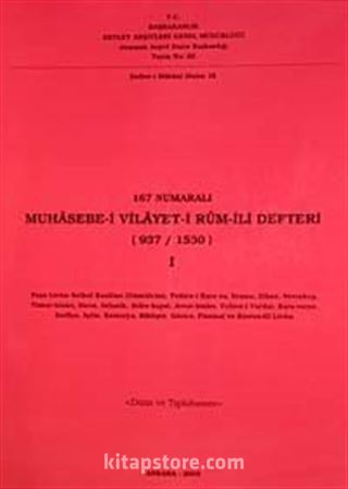 167 Numaralı Muhasebe-i Vilayet-i Rum-ili Defteri (937/1530)-I