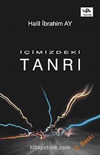 İçimizdeki Tanrı