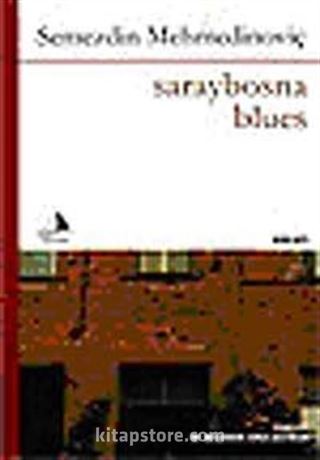 Saraybosna Blues