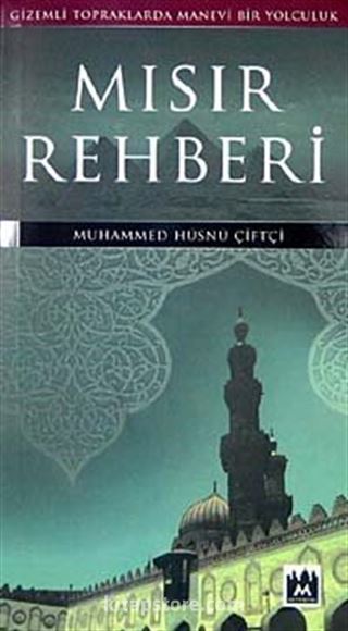 Mısır Rehberi (Resimli)