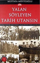 Yalan Söyleyen Tarih Utansın (5. Cilt)