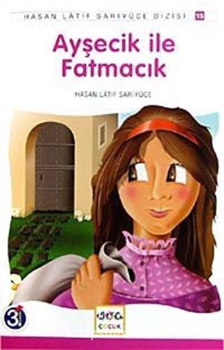 Ayşecik İle Fatmacık