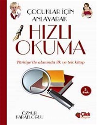 Çocuklar İçin Anlayarak Hızlı Okuma