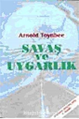 Savaş ve Uygarlık