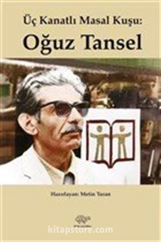 Üç Kanatlı Masal Kuşu Oğuz Tansel