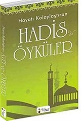 Hayatı Kolaylaştıran Hadis ve Öyküler