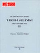 Tarih - i Selaniki (1003 - 1008 / 1595 - 1600) Cilt 2