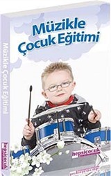 Müzikle Çocuk Eğitimi